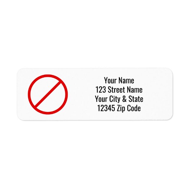 Red forbidden circle sign return address labels (Front)