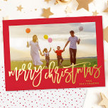 Red Frame & Gold Merry Christmas Photo Foil Holiday Card<br><div class="desc">Merry Christmas Holidays Script in real foil gold,  wishing your loved ones in style. Your photo on the back or current backing pattern. Funky Calligraphy script style. Lettering style. Big photo design. Happy,  festive design.</div>