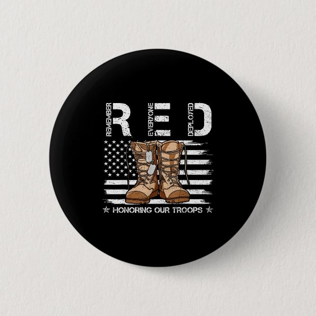 Red friday honoring troops remember everyone button (Front)