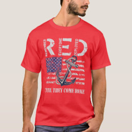 Red Friday Military Deployed Navy Soldier US Flag T-Shirt