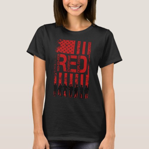 Red Friday Remember Everyone Deployed American Fla T-Shirt