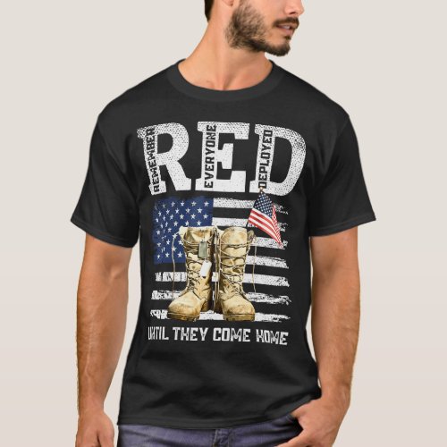 RED Friday Remember Everyone deployed every friday T_Shirt