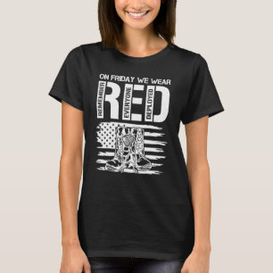 Red Friday Remember Everyone Deployed Patriotic Us T-Shirt