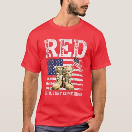 RED Friday Remember Everyone deployed T_Shirt