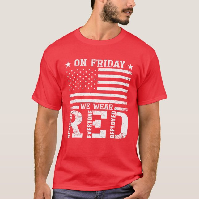 RED Friday Remember Everyone Deployed USA Flag Arm T-Shirt (Front)