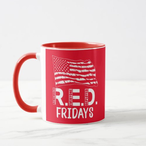 Red Fridays Military Remember Everyone Deployed Mug