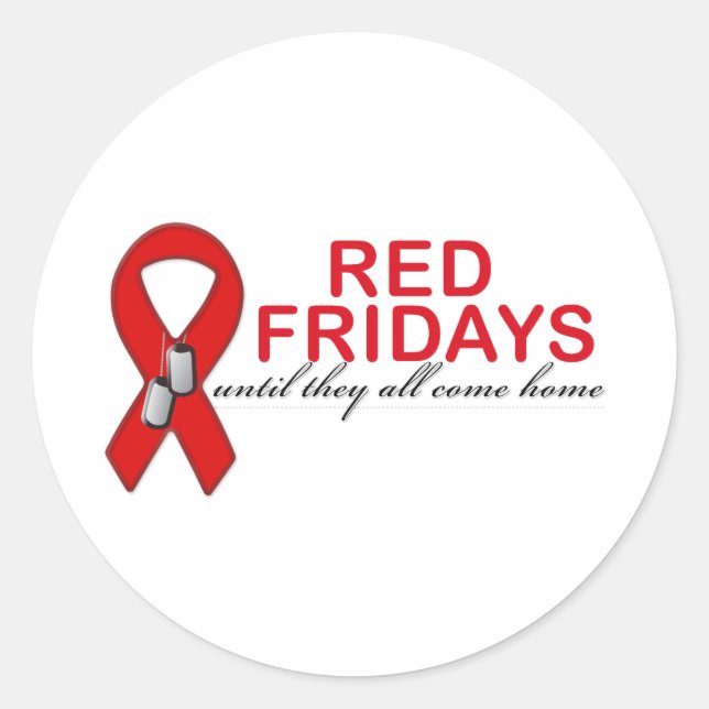 Red Fridays- Until They All Come Home Classic Round Sticker (Front)