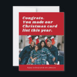 Red Funny Sarcastic Christmas List Holiday Card<br><div class="desc">Send this simple and minimalist holiday card with a humorous holiday message. Text is easy to customize to fit with your favorite photo.</div>