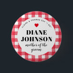 Red Gingham Country Chic Wedding Party Button<br><div class="desc">A fun way to help a blending family get to know who is who,  these red and white gingham plaid wedding party name tag button pins are an easy addition to guest welcome bags,  rehearsal dinner entry tables,  engagement party hand-outs and more.</div>