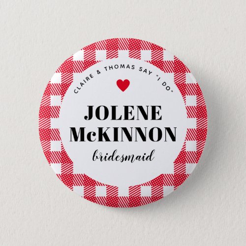 Red Gingham Country Wedding Bridesmaid Name Button