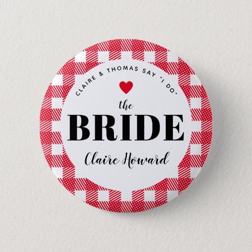 Red Gingham Country Wedding the Brides Name Button