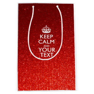 Red Glamour Keep Calm Personalized text Medium Gift Bag
