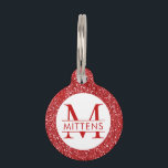Red Glitter Sparkly Monogram Pet ID Tag<br><div class="desc">Red glitter printed background with custom cat or dog name and monogram. Just type in your personalized text for a Christmas or school colors pet ID collar charm. See our collection of coordinating bowls and get a set!</div>