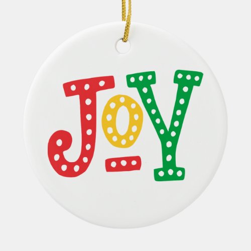 Red Gold and Green Joy Ceramic Ornament