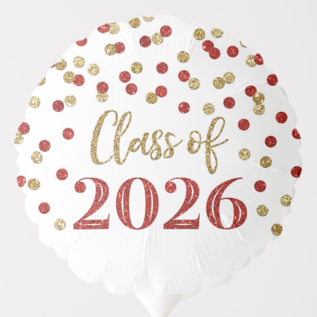 Red Gold Confetti Class of 2026 Graduation Balloon (Front)