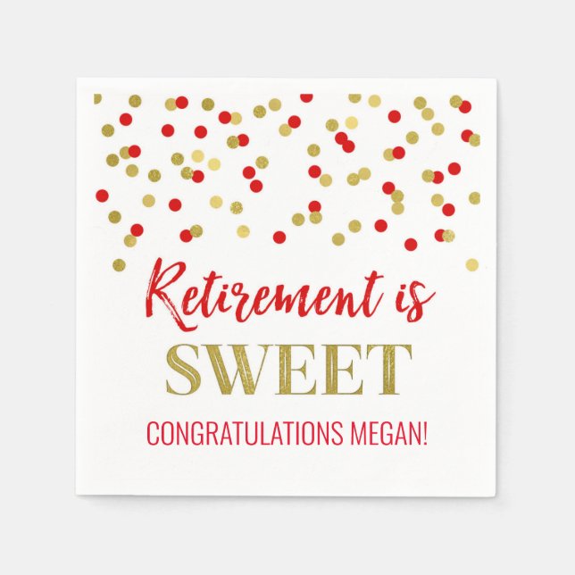 Red Gold Confetti Retirement is Sweet Napkins (Front)