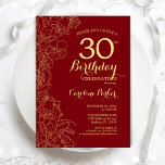 Red Gold Floral 30th Birthday Party Invitation<br><div class="desc">Red Gold Floral 30th Birthday Party Invitation. Minimalist modern design featuring botanical outline drawings accents,  faux gold foil and typography script font. Simple trendy invite card perfect for a stylish female bday celebration. Can be customized to any age. Printed Zazzle invitations or instant download digital printable template.</div>