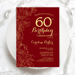 Red Gold Floral 60th Birthday Party Invitation<br><div class="desc">Red Gold Floral 60th Birthday Party Invitation. Minimalist modern design featuring botanical outline drawings accents,  faux gold foil and typography script font. Simple trendy invite card perfect for a stylish female bday celebration. Can be customized to any age. Printed Zazzle invitations or instant download digital printable template.</div>