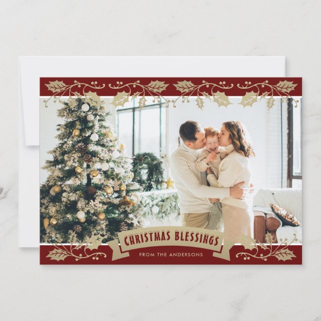 Red Gold Holly Photo Christmas Blessings Holiday Card (Front)