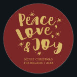 Red Gold Peace Love & Joy Holiday Christmas Classic Round Sticker<br><div class="desc">Red Gold Peace Love & Joy Holiday Christmas Classic Round Sticker</div>
