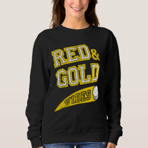Red & Gold Vibes Hockey Team Fan_1 Sweatshirt