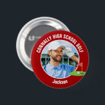 Red Golfer Photo High School Golf Team Button<br><div class="desc">This cool customized high school golf team photo gift features white typography of your golfer name on a red button with a cute golfing icon. Personalize with your student's photograph and class year as a proud sports parent. A mom and dad can wear these buttons to sports games.</div>