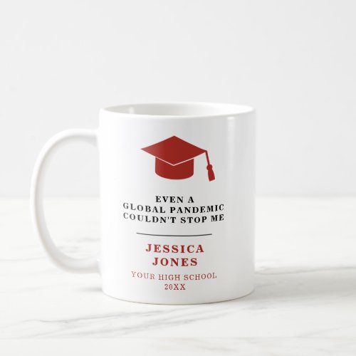 Red Graduation Cap Class of 2021  Global Pandemic Coffee Mug