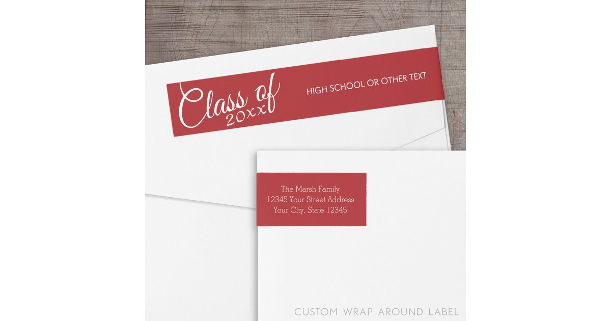 Red Graduation Class of Custom Year and Text Wrap Around Label | Zazzle
