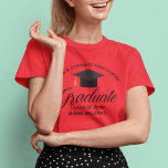 Red Graduation Custom High School Graduate Women's T-Shirt<br><div class="desc">This modern red senior graduate t-shirt features chic black typography under a high school or college name for the class of 2025. Customize with your name and year under the lovely calligraphy for a great graduation keepsake tee. Custom keepsake gift for seniors.</div>
