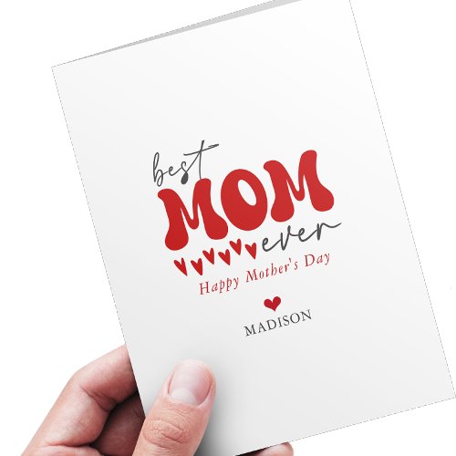 Red Gray Cute Best Mom Ever Card