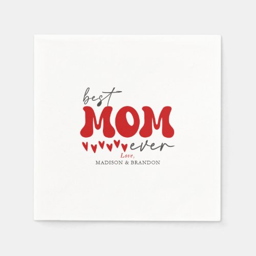 Red Gray Cute Best Mom Ever Napkins