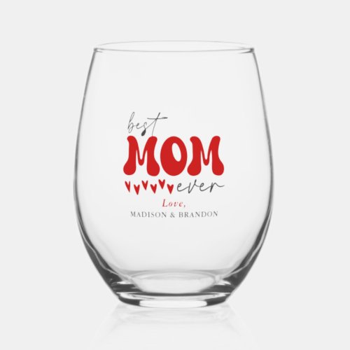 Red Gray Cute Best Mom Ever Stemless Wine Glass