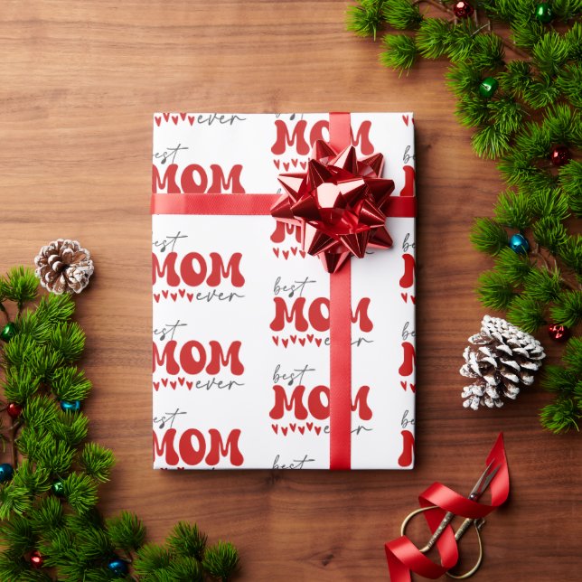 Red Gray Cute Best Mom Ever Wrapping Paper (Holiday Gift)