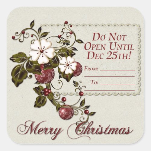 Red Green Berries Do Not Open Until Christmas Square Sticker