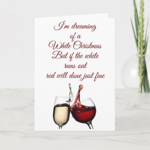 RED & GREEN CHRISTMAS - RED & WHITE FOR WINE!!! HOLIDAY CARD