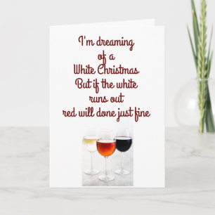 RED & GREEN CHRISTMAS - RED & WHITE FOR WINE!!! HOLIDAY CARD