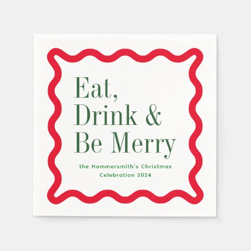 Red Green Eat Drink and Be Merry Wavy Square Napkins