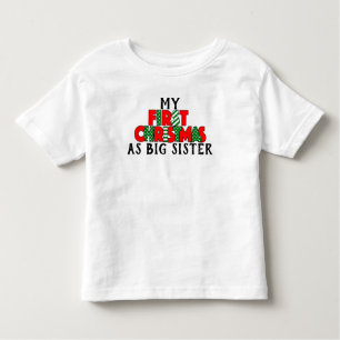 Red & Green First Christmas for Big Sister Toddler T-shirt