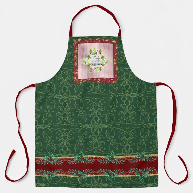 Red Green Holly Gold Baby Cold Outside Typography Apron (Front)