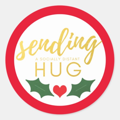 Red Green Sending a Socially Distant Hug Christmas Classic Round Sticker