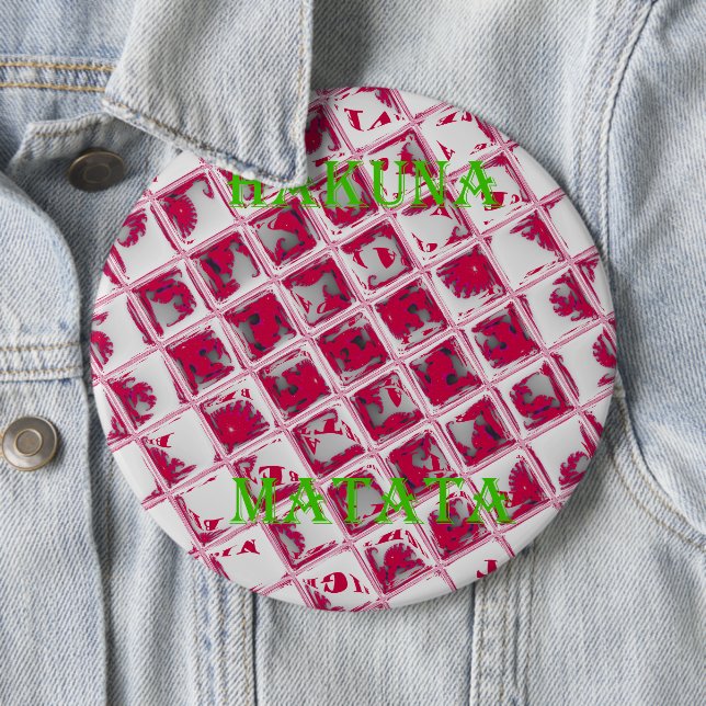 Red Hakuna Matata Style Pinback Button (In Situ)