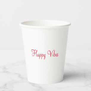 Red happy vibes holiday simple minimal calligraphy paper cups