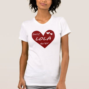 Red Heart Best Lola Ever T-shirts and Gifts