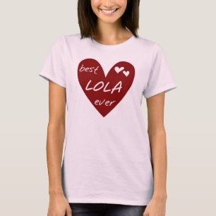 Red Heart Best Lola Ever T-shirts and Gifts