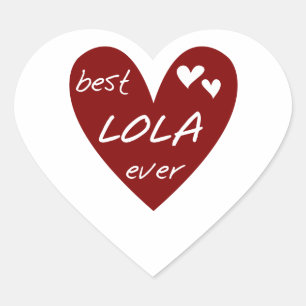Red Heart Best Lola Ever T-shirts and Gifts Heart Sticker