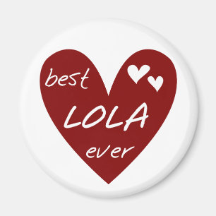 Red Heart Best Lola Ever T-shirts and Gifts Magnet