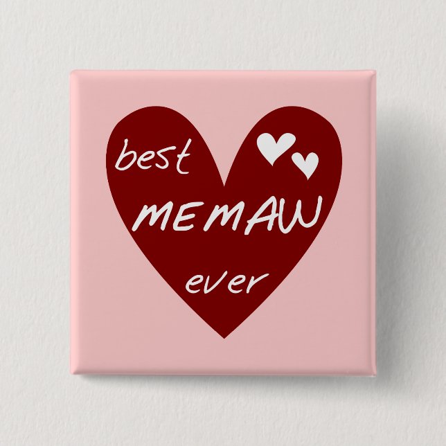 Red Heart Best Memaw Ever Tshirts and Gifts Pinback Button (Front)