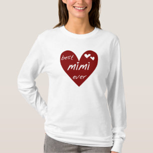 Red Heart Best Mimi Ever Tshirts and Gifts