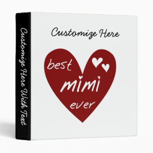 Red Heart Best Mimi Ever Tshirts and Gifts 3 Ring Binder
