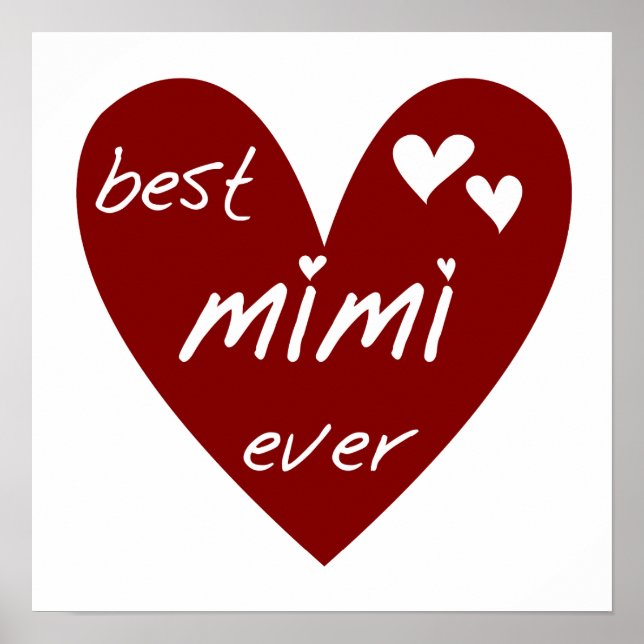 Red Heart Best Mimi Ever Tshirts and Gifts Poster (Front)